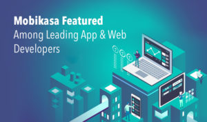 Mobikasa Featured Among Leading App & Web Developers